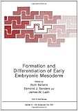 Formation and differentiation of early embryonic mesoderm