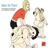 Slim to Thin