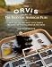 The Orvis Guide to the Essential American Flies: How to Tie the Most Successful Freshwater and Saltwater Patterns