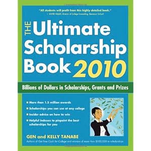 The Ultimate Scholarship Book 2010