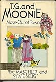 T.G. and Moonie move out of town