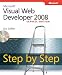 Microsoft Visual Web Developer 2008 Express Edition Step By Step, Book/CD Package (PRO- Step by Step Developer)