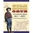 Gold Rush Grub: From Turpentine Stew to Hoochinoo
