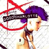 A Tribute to Good Charlotte