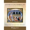 History of The Common Law: The Development of Anglo-American Legal Institutions by John H. Langbein, Renee Lettow Lerner, and Bruce P. Smith
