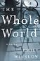 The Whole World