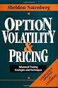 Option Volatility & Pricing: Advanced Trading Strategies and Techniques