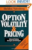 Option Volatility & Pricing: Advanced Trading Strategies and Techniques