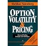 Option Volatility & Pricing: Advanced Trading &hellip by Sheldon Natenberg