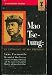 Mao Tse-tung an Anthology of His Writings