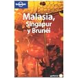 Malasia Singapur y Brunei (Multi-Country Guide) by Simon Richmond, Damian Harper, Tom Parkinson, and Charles Rawlings-Way