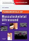 Fundamentals of Musculoskeletal Ultrasound: Expert Consult-Online and Print, 2e (Fundamentals of Radiology)
