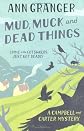 Mud, Muck and Dead Things (Campbell & Carter Mystery 1)
