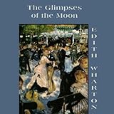 The Glimpses of the Moon