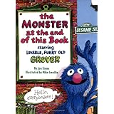 The Monster at the End of This Book (Sesame Street) (Big Bird's Favorites Board Books) ~ Jon Stone