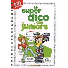Le super dico des juniors