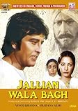 Jallian Wala Bagh * Vinod Khanna, Shabana Azmi