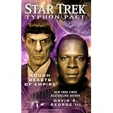 Star Trek: Typhon Pact #3: Rough Beasts of Empireby David R. George III