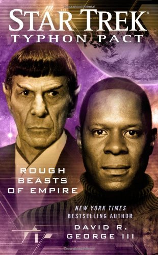  Rough Beasts of Empire (Star Trek, Typhon Pact #3)