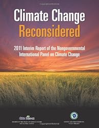 Climate Change Reconsidered: 2011 Interim Report on the Nongovernmental Panel on Climate Change