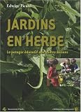 Jardins en herbe : Le potager �ducatif aux quatres saisons