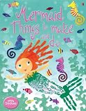 Mermaid Things to Make and Do (Activity Books)