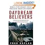 Daydream Believers: How a Few Grand Ideas Wrecked American Power