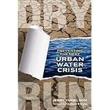 dry run preventing the next urban water crisis