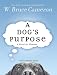 A Dog's Purpose