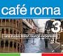 Cafe Roma 3 (Dig)