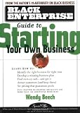 Black Enterprise Guide to Starting Your Own Business (Black Enterprise Books)
