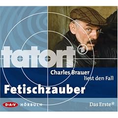 Charles Brauer liest Fetischzauber