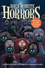 Half-minute horrors