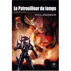 La Patrouille du temps, Tome 2 : Le Patrouilleur du temps