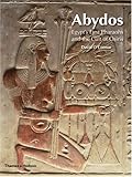 Abydos : Egypt's first pharaohs and the cult of Osiris