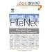 FileNet: A Consultant's Guide to Enterprise Content Management