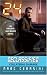 Books : 24 Declassified: Collateral Damage (24)