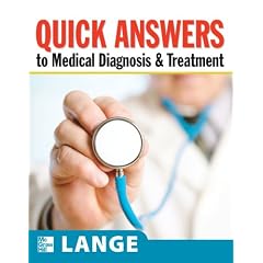 Quick Answers to Medical Diagnosis and Treatment (Lange Medical Books)