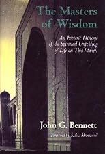 Masters of Wisdom (Bennett Books Spiritual Classic)