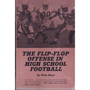 Thee Flip-Flop Offensee in High School Football