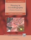 Phasing in Crystallography : A Modern Perspective