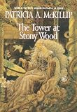 The Tower at Stony Wood: A Novel