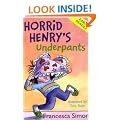 Horrid Henry's Underpants: Early Reader 04 (Horrid Henry Early Reader)