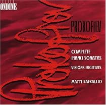 Prokofiev: Complete Piano Sonatas; Visions Fugitives