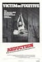 Abduction Poster 27x40 Judith-Marie Bergan David Pendleton Gregory Rozakis