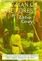 THE MAN OF THE FOREST (non illustrated) THE MAN OF THE FOREST (non illustrated)