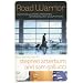 Road Warrior: How to Keep Your Faith, Relationships, and Integrity When Away from Home (The Every Man Series)