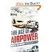 The Age of Airpower