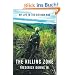 The Killing Zone: My Life in the Vietnam War