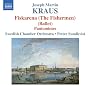 Joseph Martin Kraus: Fiskarena (The Fisherman Ballet); Pantomimes